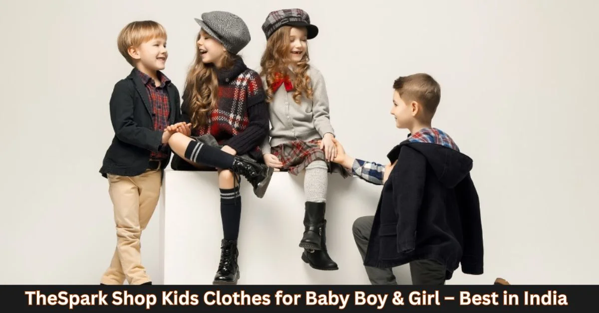 TheSpark Shop Kids Clothes for Baby Boy & Girl